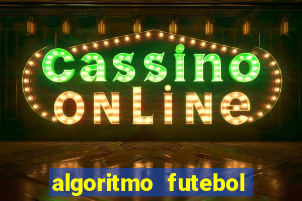 algoritmo futebol virtual bet365